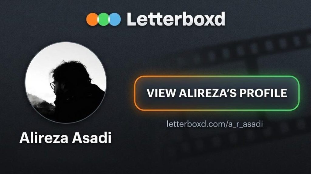 Alireza Asadi Letterboxd profile